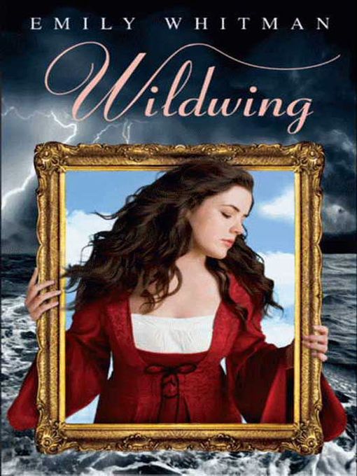 Title details for Wildwing by Emily Whitman - Available